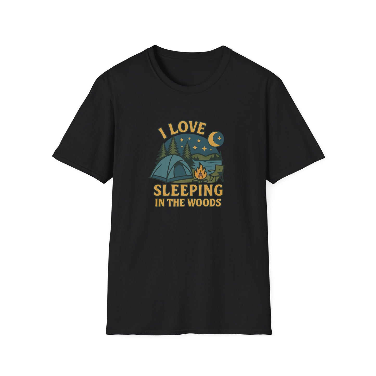 I Love Sleeping in the Woods