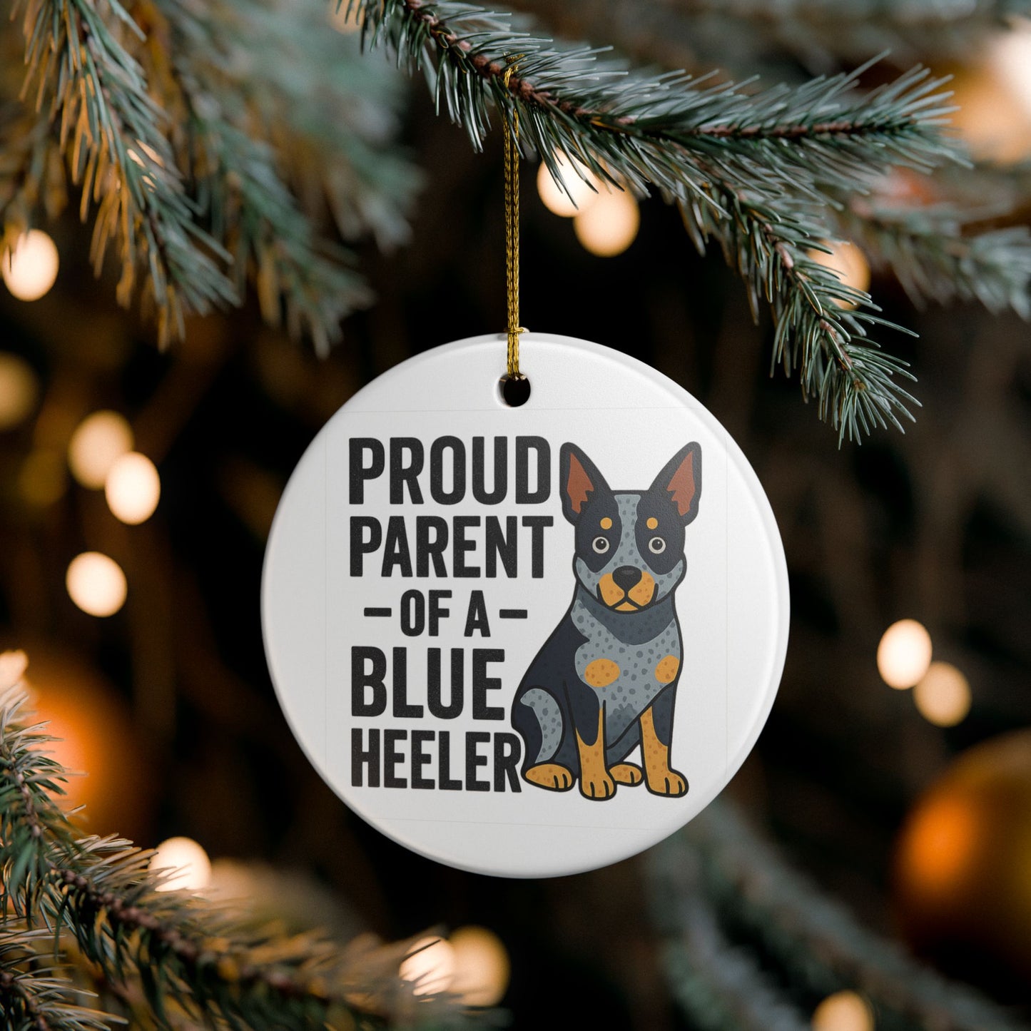 Proud Parent of a Blue Heeler -1 Ceramic