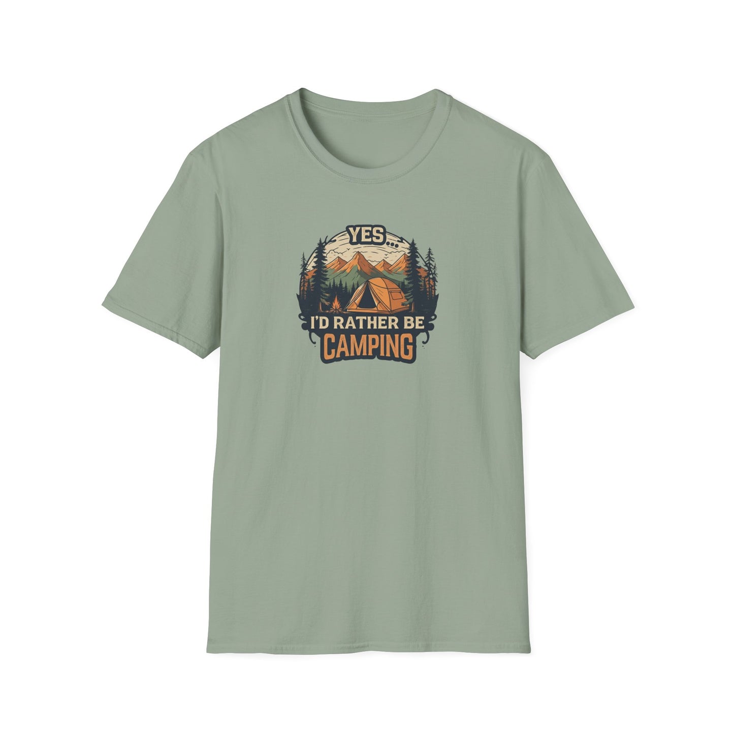 Yes...I'd Rather Be Camping