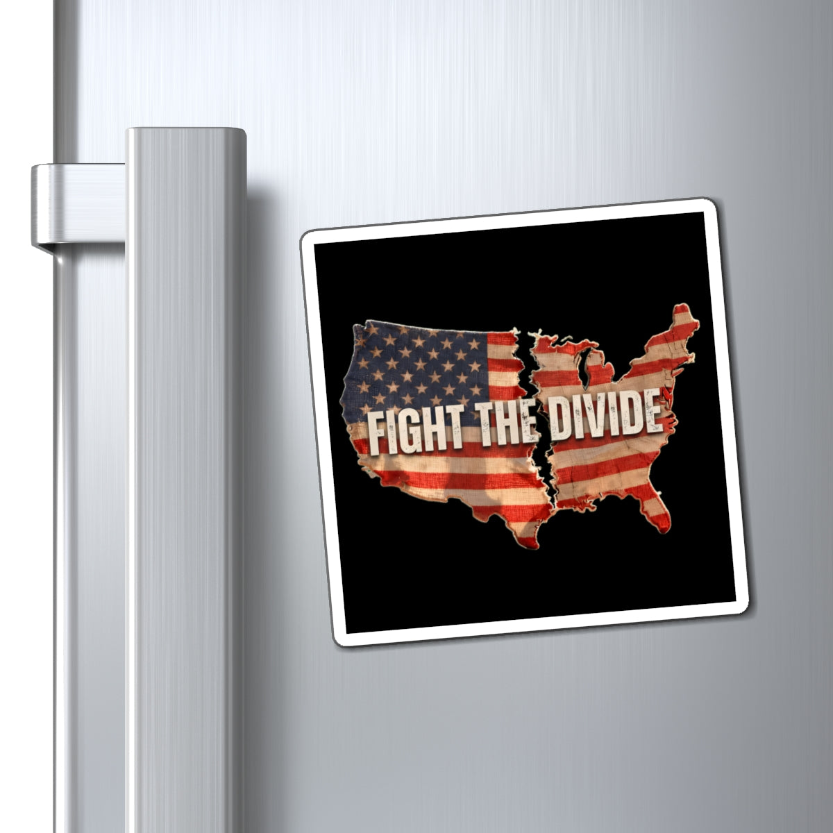 Fight The Divide - 4x4 Magnet