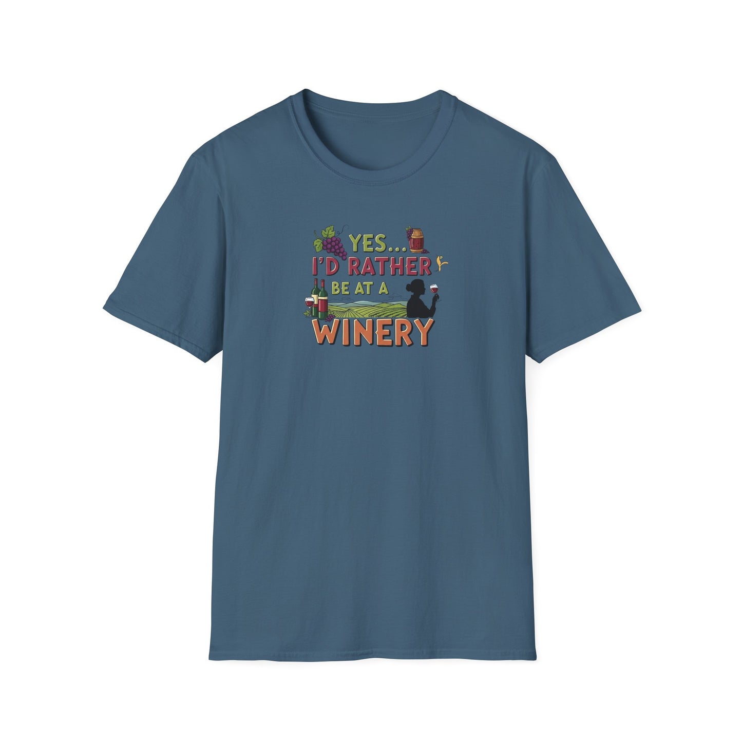 Yes...I'd Rather Be At A Winery!