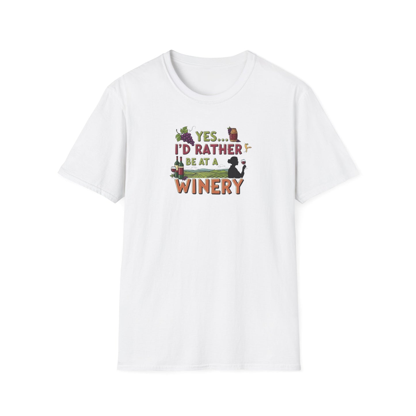 Yes...I'd Rather Be At A Winery!