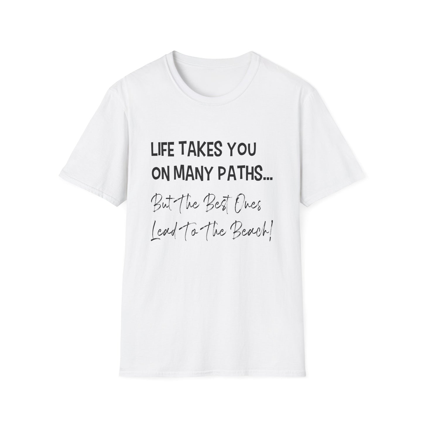 Life Takes you On Many Paths