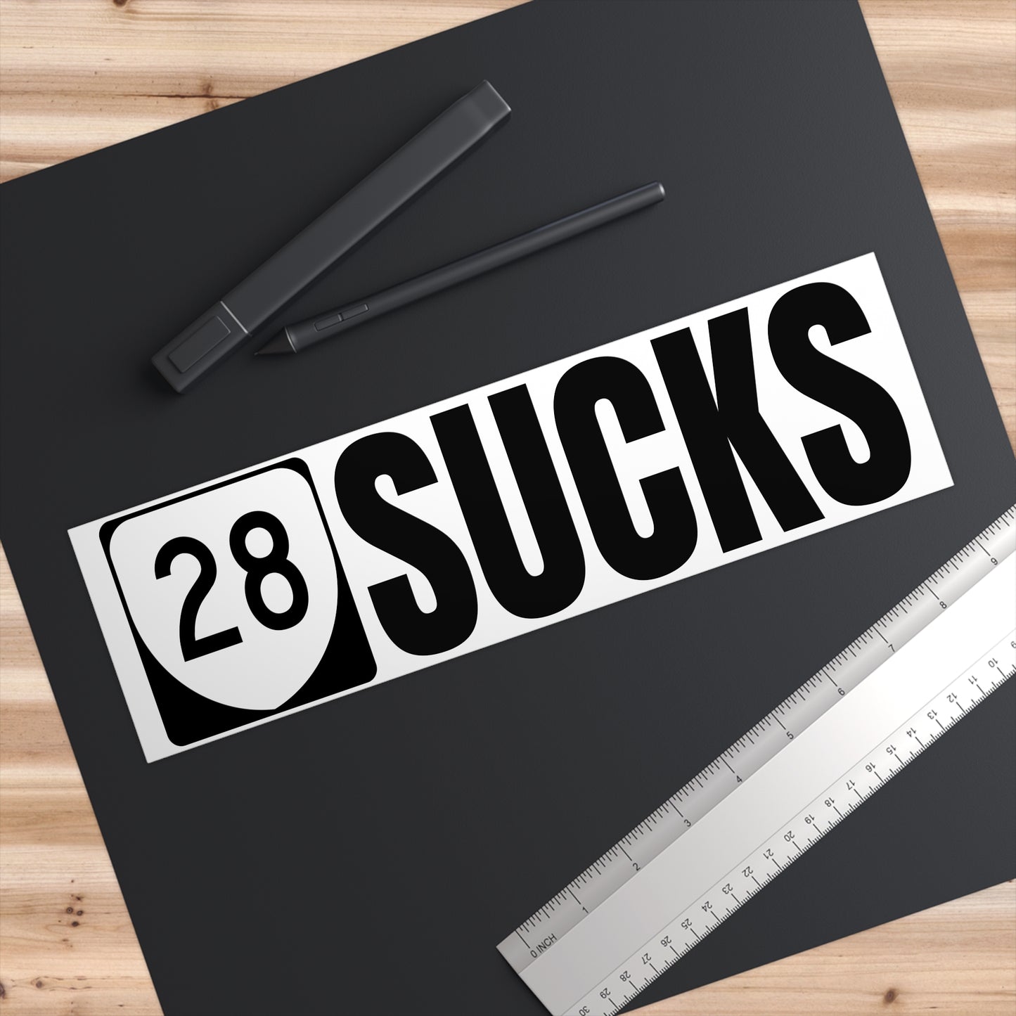 28 Sucks Bumper Sticker
