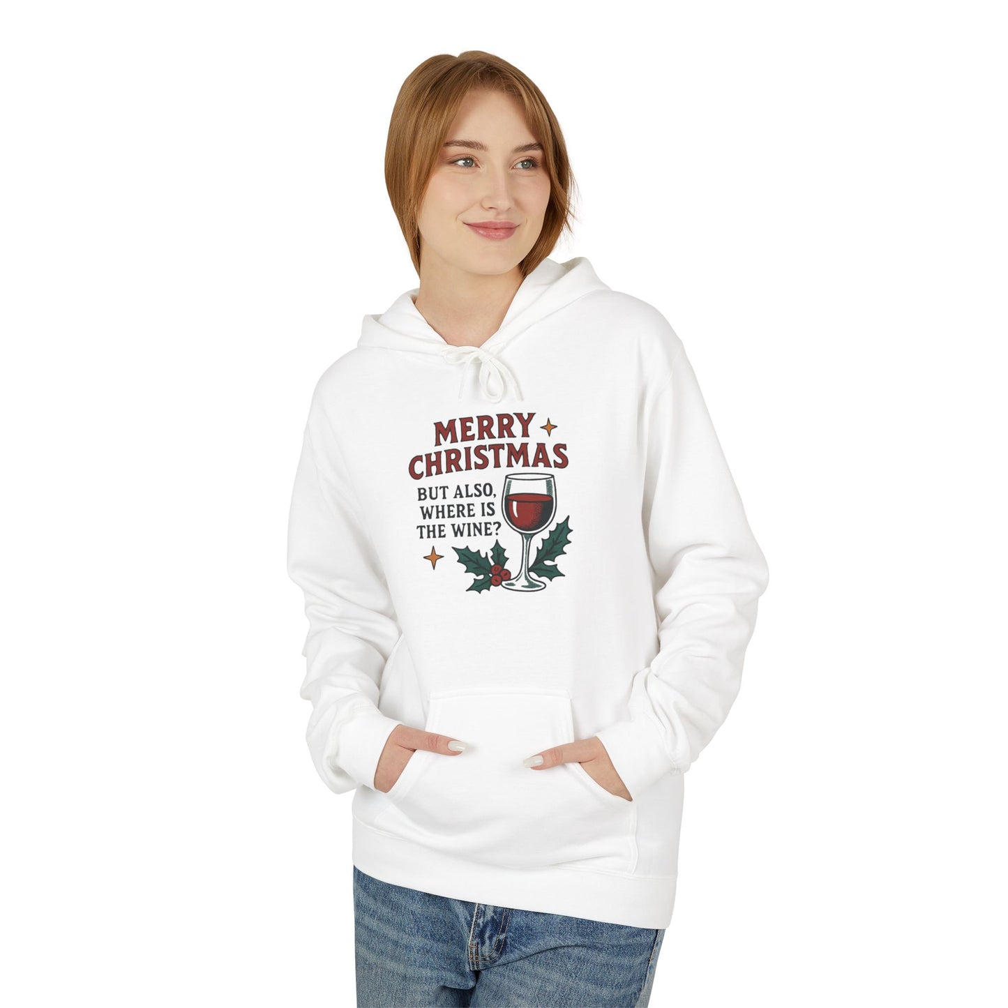 Merry Christmas But All I Want Is Wine - 1 - Pull Over Hoodie