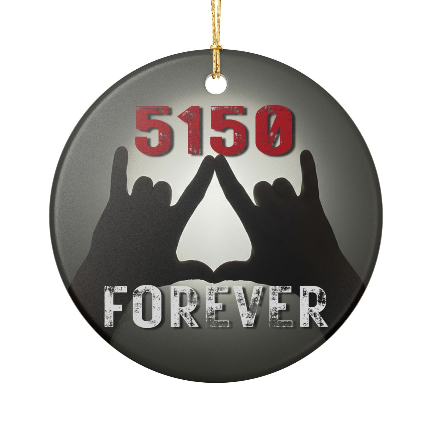 5150 Forever