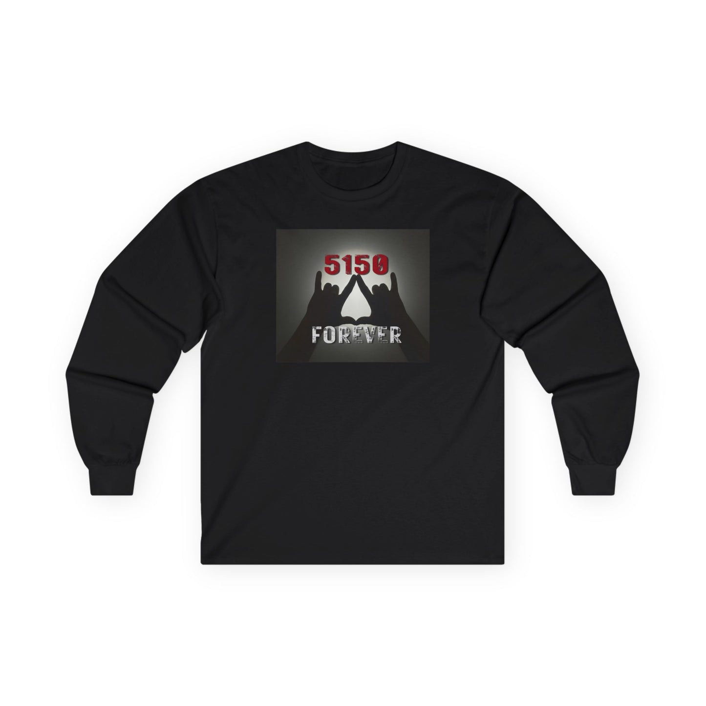 5150 Forever Graphic Long Sleeve Tee