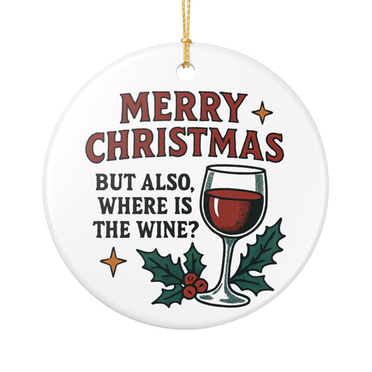 But Also, Where is the Wine? - 1 - Ceramic