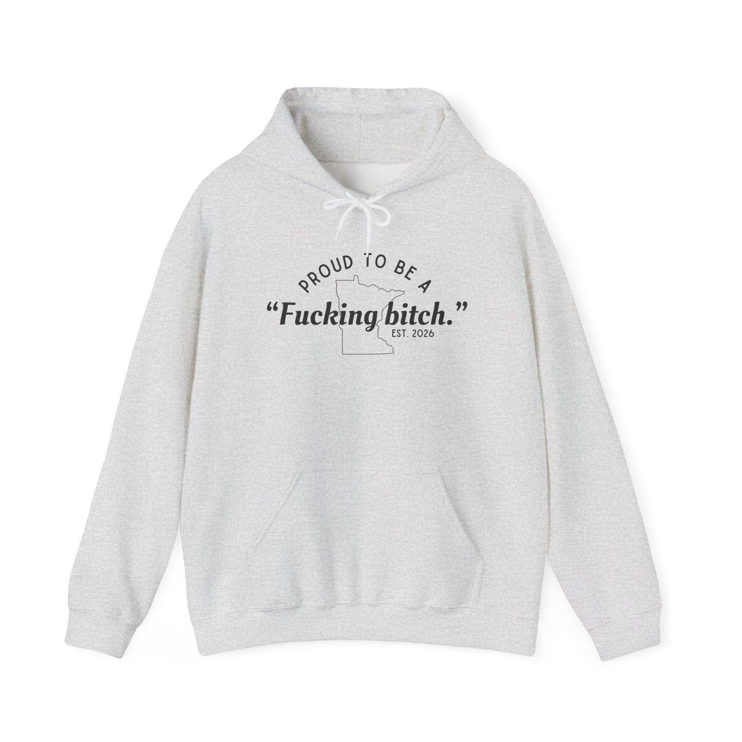 Proud to Be a Fucking Bitch - Black Font