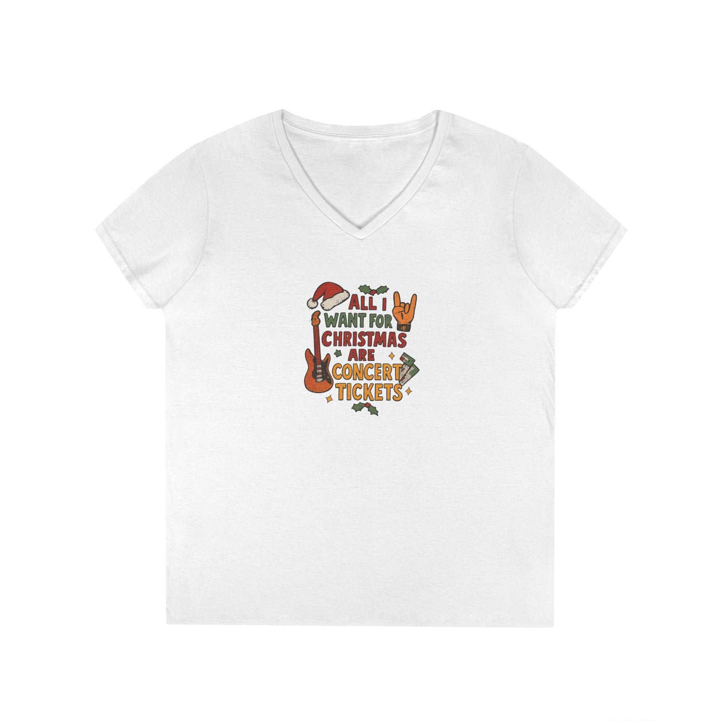 All I Want for Christmas Are Concert Tickets - Woman's v Neck