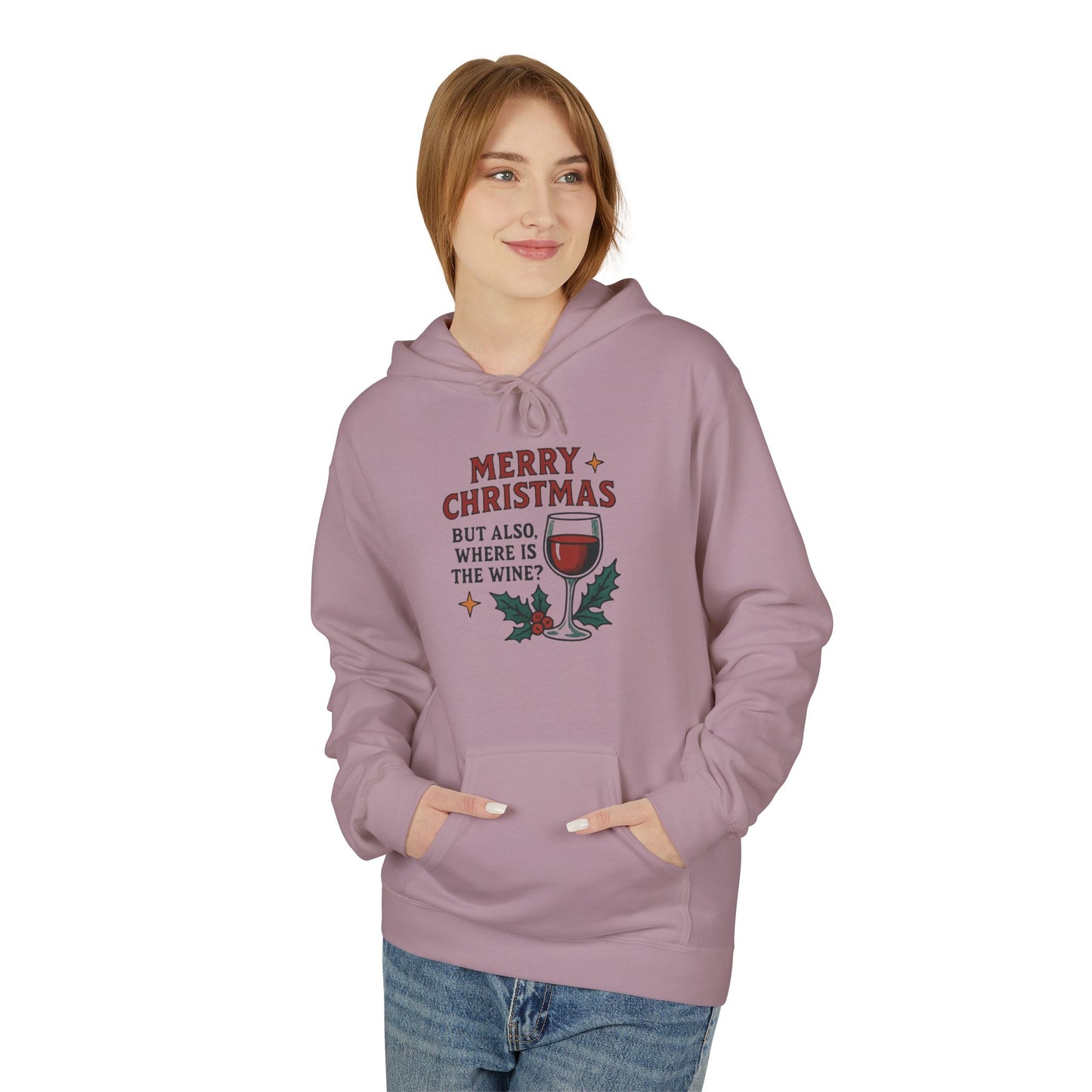 Merry Christmas But All I Want Is Wine - 1 - Pull Over Hoodie
