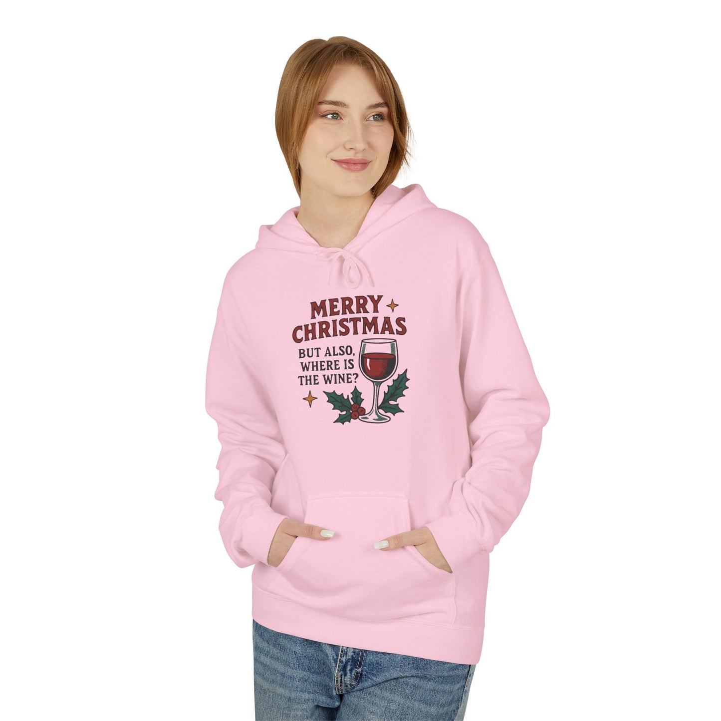 Merry Christmas But All I Want Is Wine - 1 - Pull Over Hoodie