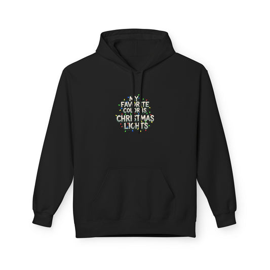 My Favorite Color Is Christmas Lights - 1 - Pull Over Hoodie