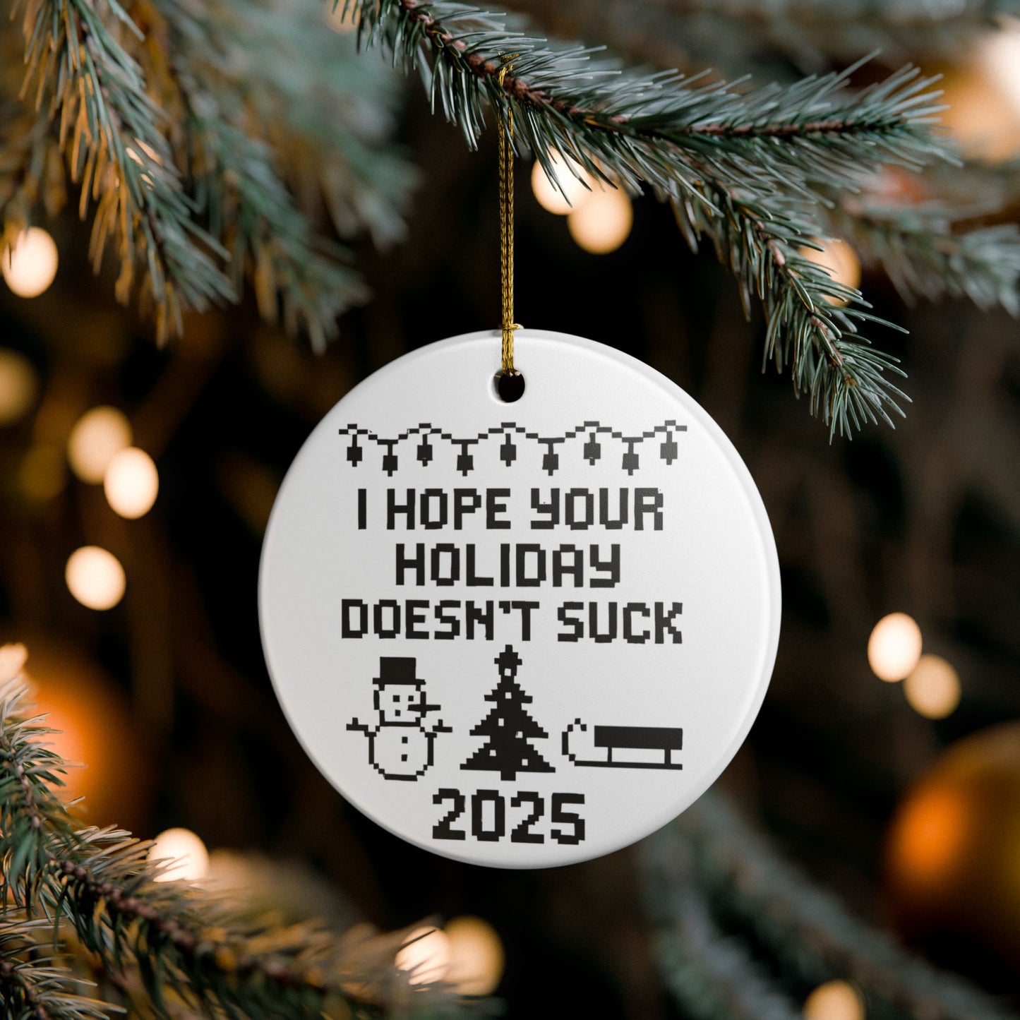 I Hope Your Holiday Doesn’t Suck 2025 - 1 - Ceramic