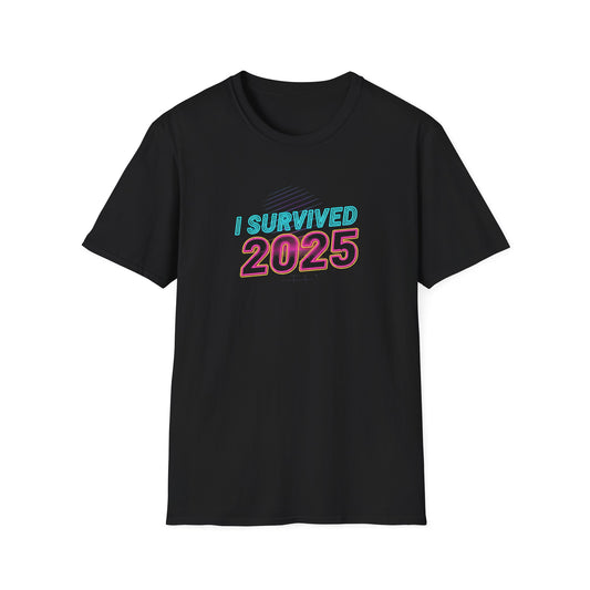 I Survived 2025 - T-Shirt