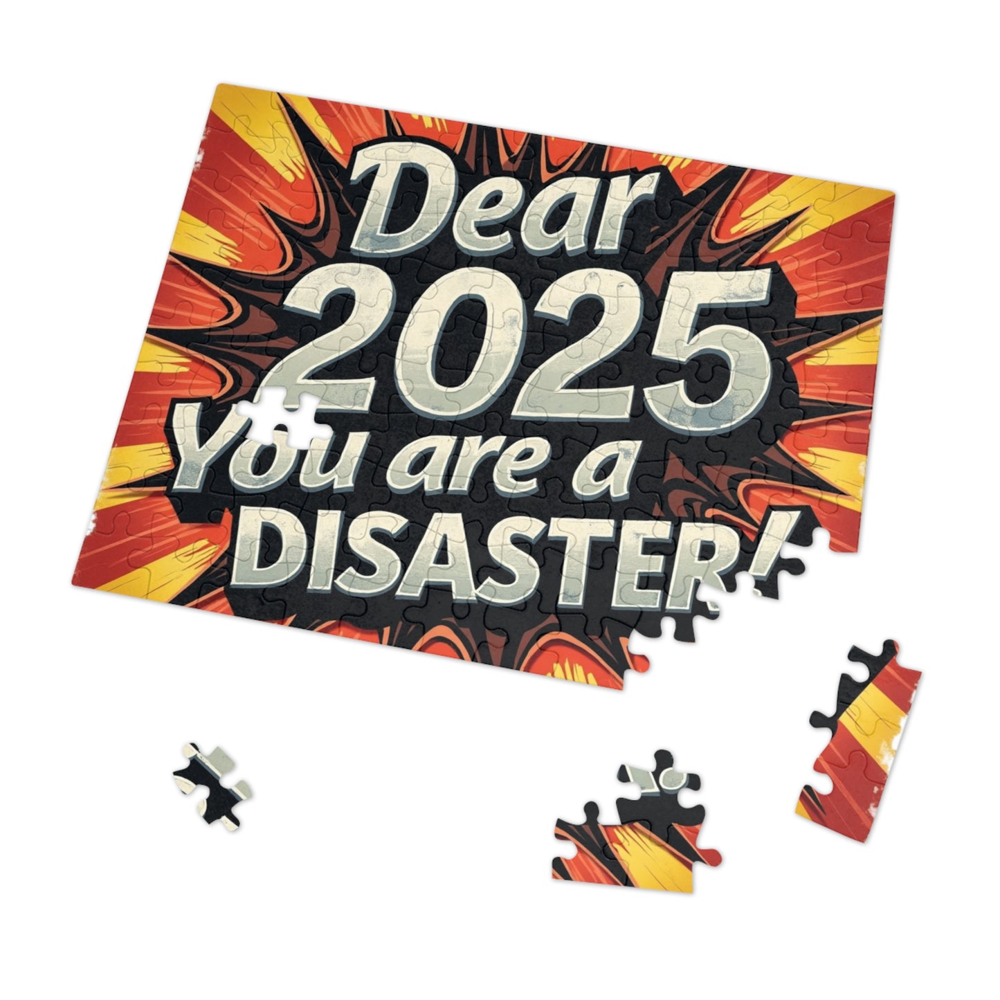 Dear 2025 You Are a Disaster!