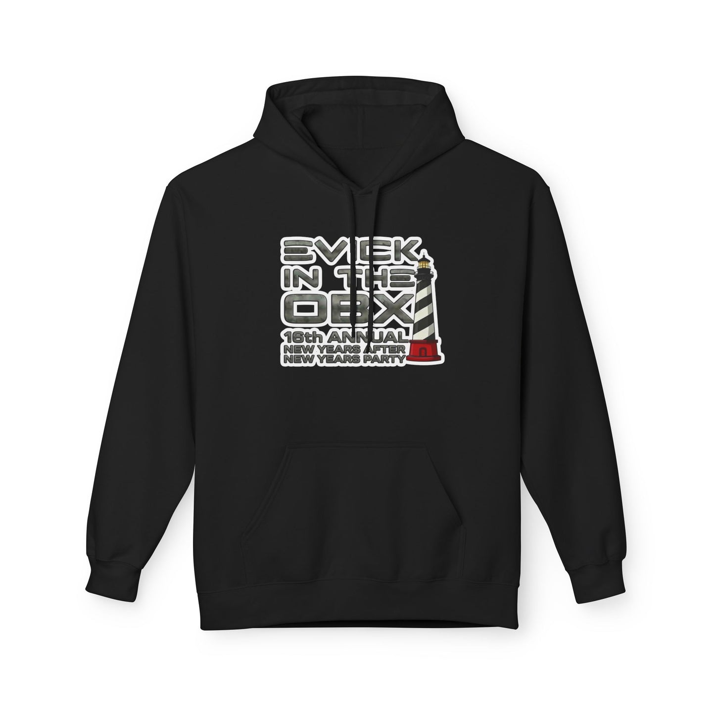 Limited Edition Evick in the OBX New Years Beach Party - Pull Over Hoodie