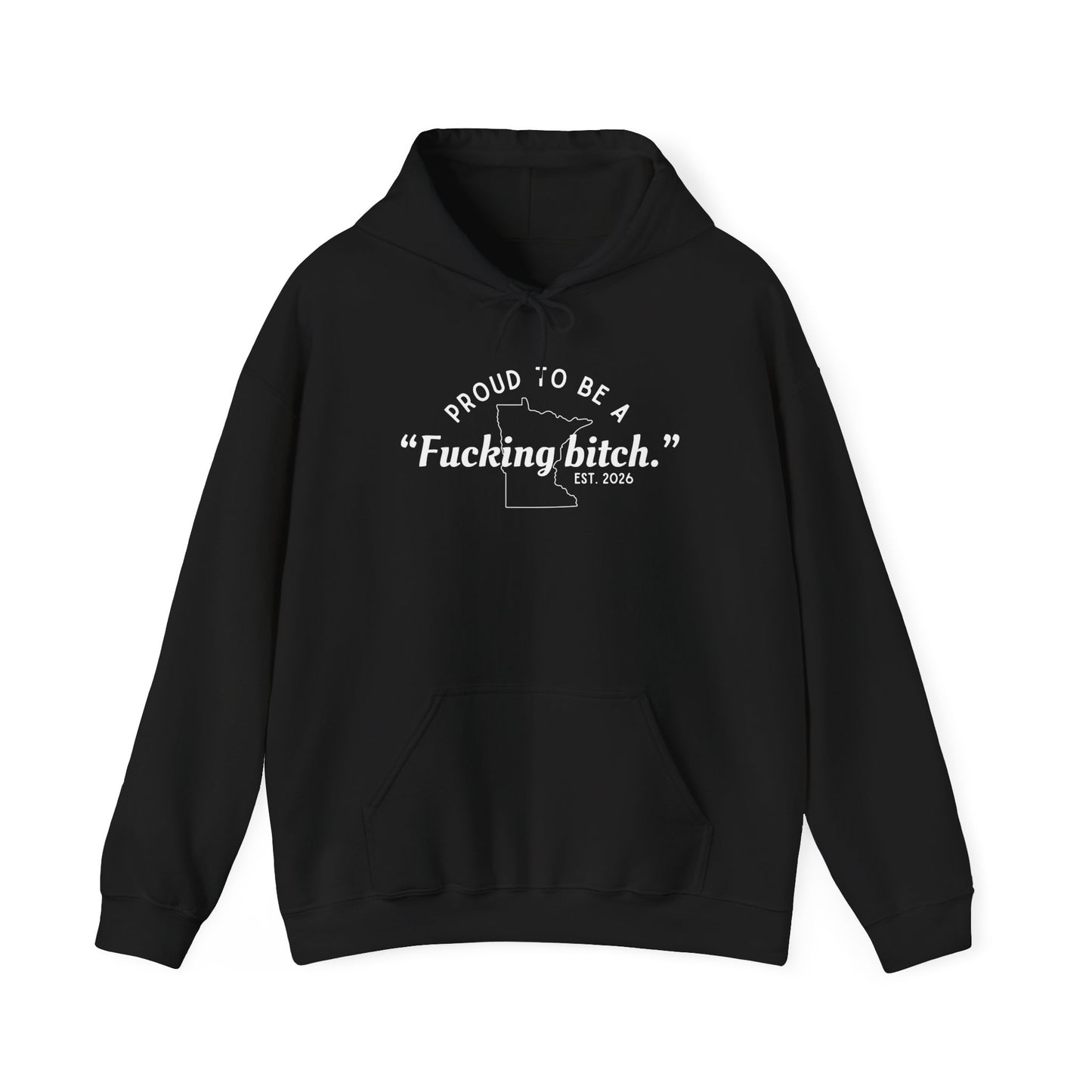Proud to Be a Fucking Bitch - White Font