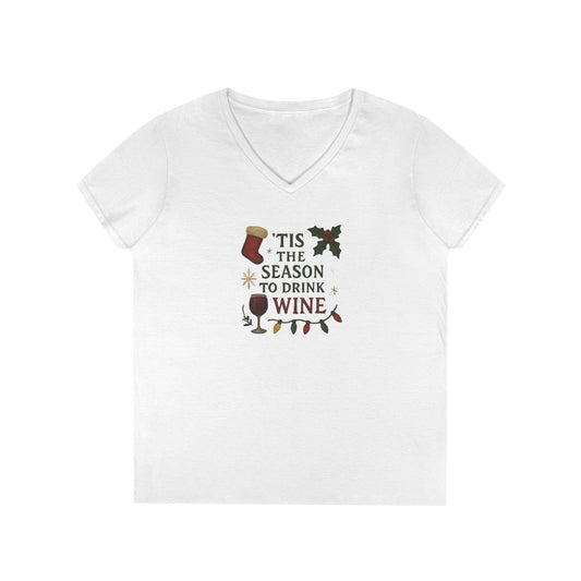 'Tis the Season to Drink Wine - 1 - Woman's V Neck