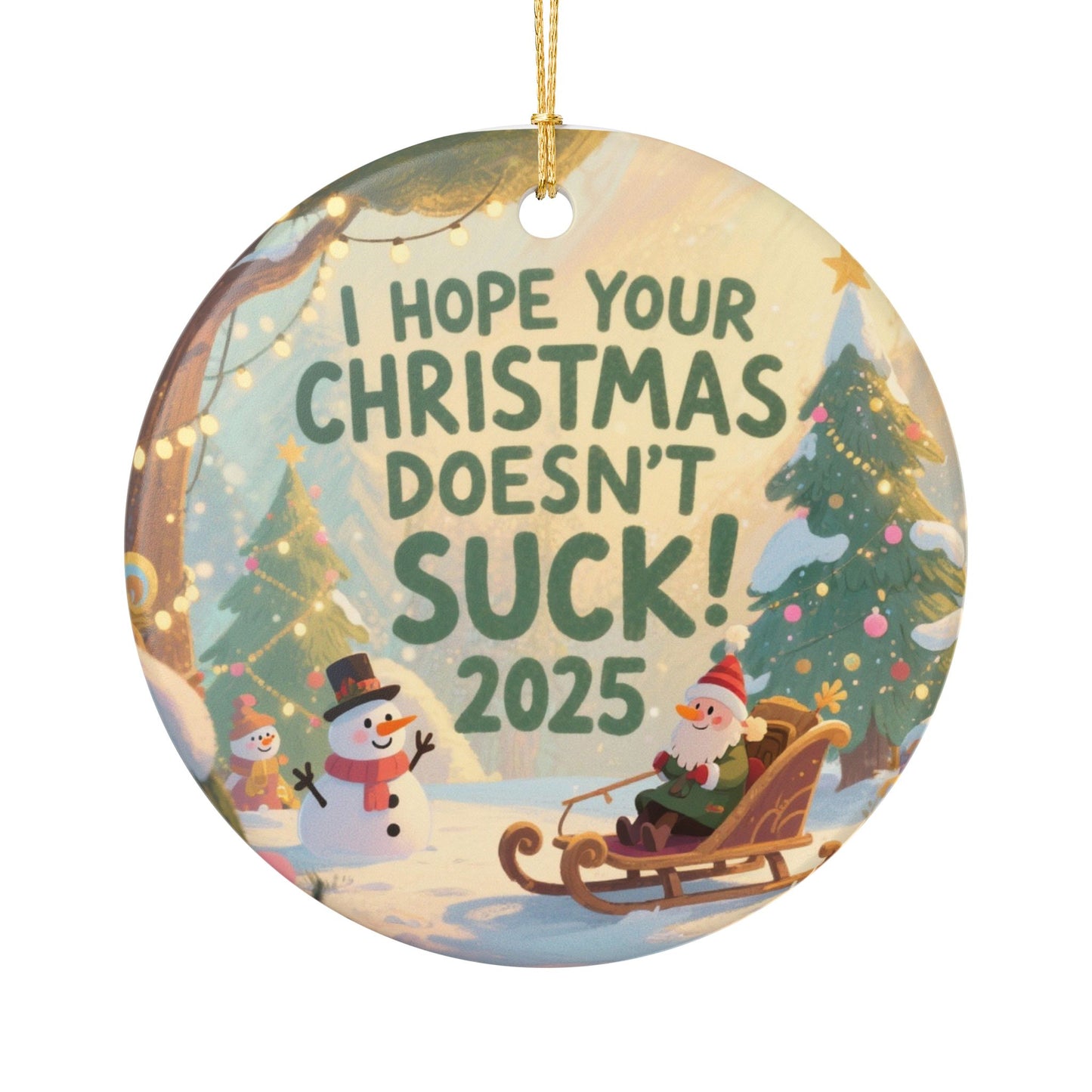 I Hope Your Christmas Doesn't Suck 2025 - 1 - Ceramic