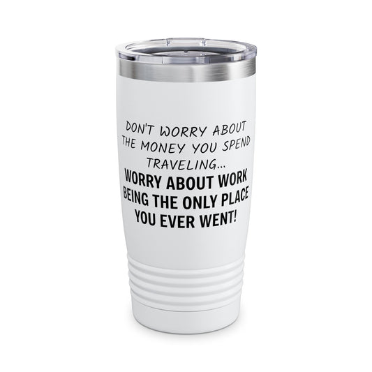 Don't Worry About The Money.