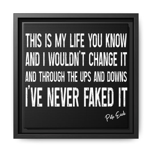 Real Thing - 10 X 10 Framed Canvas