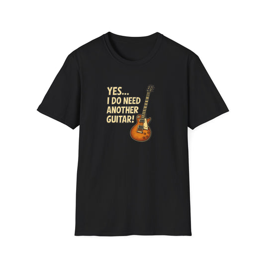 Yes... I do need another guitar!